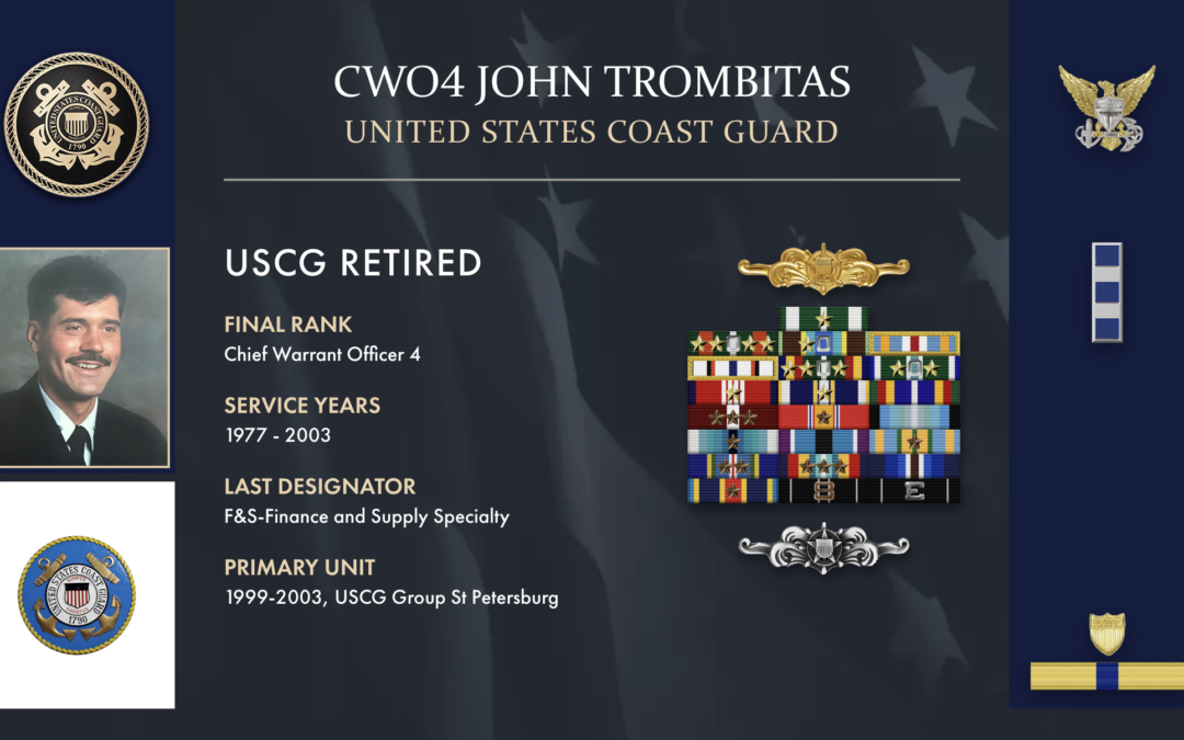 Service Reflections of CWO4 John Trombitas, U.S. Coast Guard (1977-2003)